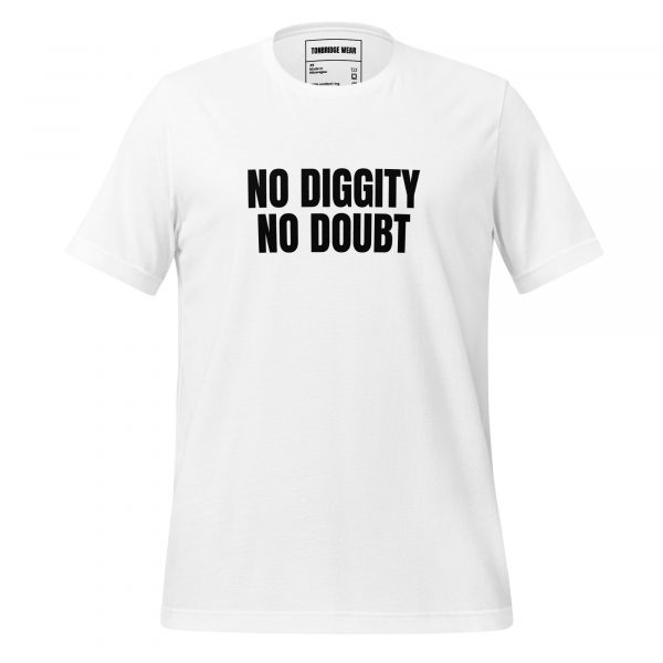 No Diggity No Doubt